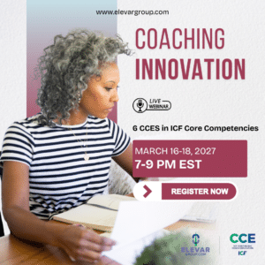 Coaching Innovation - 6 CCEs in Core Competencies - Live Webinar